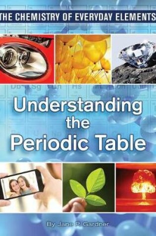 Cover of Understanding the Periodic Table