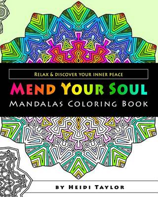 Book cover for Mend Your Soul - Mandalas Coloring Book