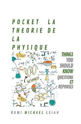 Book cover for Pocket La Theorie de la Physique