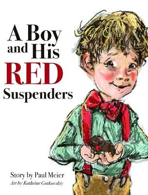 Book cover for A Boy and His Red Suspenders