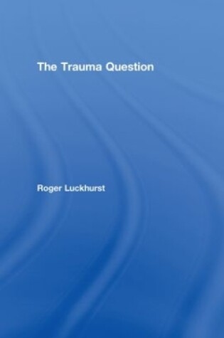 Cover of The Trauma Question