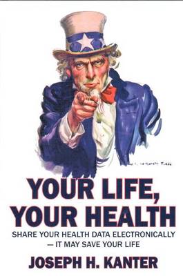 Cover of Your Life, Your Health Share, Your Health Data Electronics