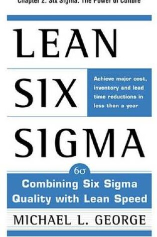 Cover of Lean Six SIGMA, Chapter 2 - Six SIGMA: The Power of Culture