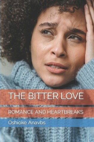 Cover of The Bitter Love
