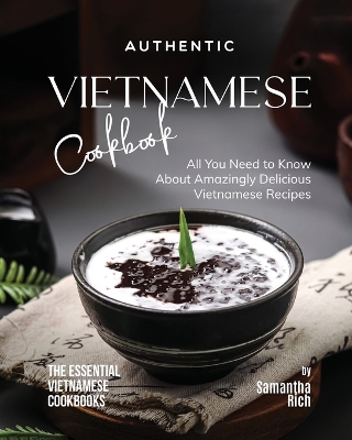 Book cover for Authentic Vietnamese Cookbook