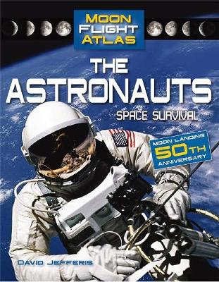 Book cover for The Astronauts: Space Survival