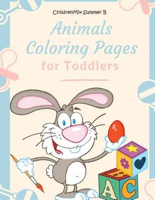 Book cover for Animals Coloring Pages for Toddlers