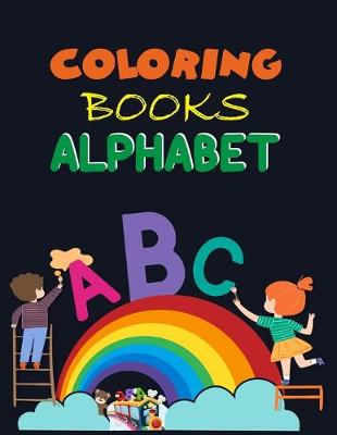 Book cover for Coloring Books Alphabet