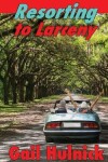 Book cover for Resorting to Larceny