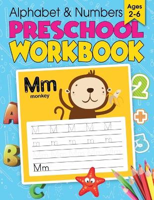 Book cover for Alphabet & Numbers Preschool Workbook