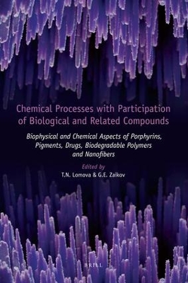 Book cover for Chemical Processes with Participation of Biological and Related Compounds