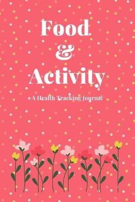 Book cover for Food & Activity