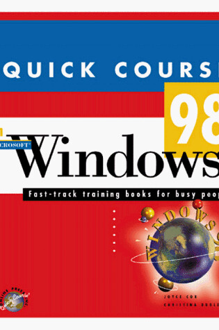 Cover of Quick Course in Microsoft Windows 98