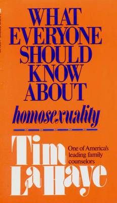 Book cover for What Everyone Should Know about Homosexuality