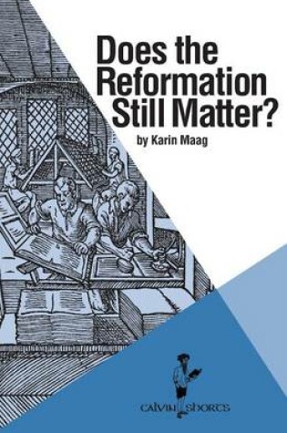 Cover of Does the Reformation Still Matter?