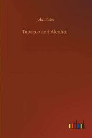 Cover of Tabacco and Alcohol