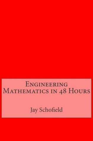 Cover of Engineering Mathematics in 48 Hours