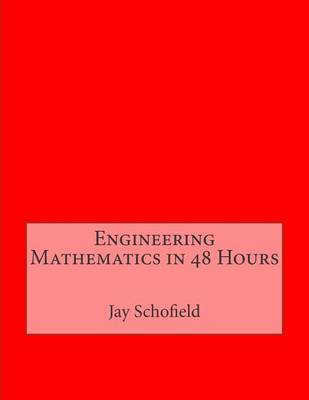 Book cover for Engineering Mathematics in 48 Hours