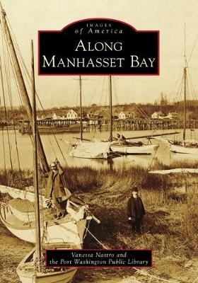 Cover of Along Manhasset Bay