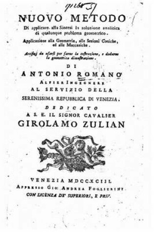 Cover of Nuovo metodo di applicare alla sintesi la soluzione analitica di qualunque problema geometrico