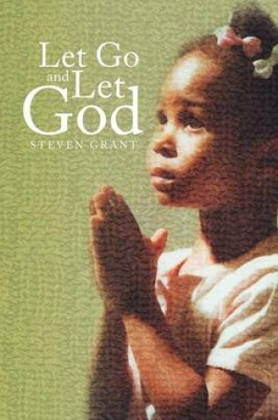 Cover of Let Go and Let God