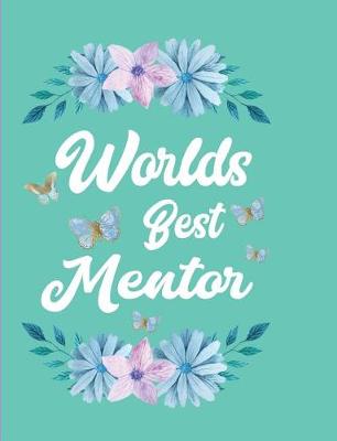 Book cover for Worlds Best Mentor