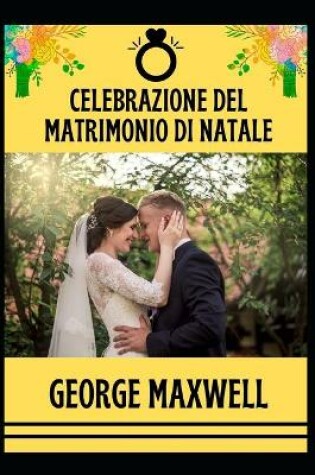 Cover of Celebrazione Del Matrimonio Di Natale