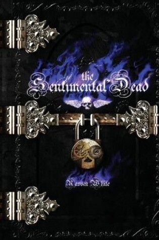 Cover of The Sentimental Dead