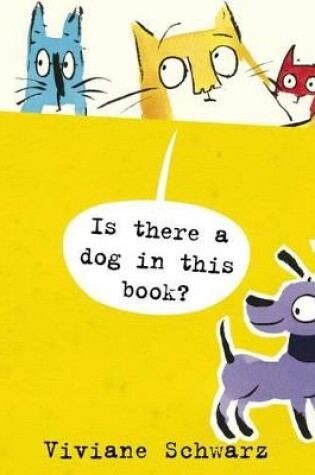 Cover of Is There a Dog in This Book?