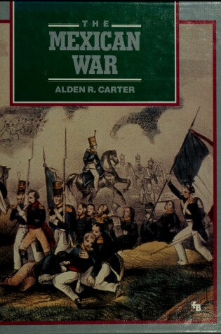 Cover of The Mexican War