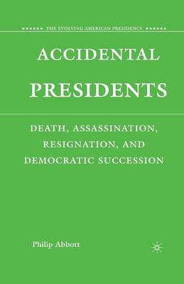 Book cover for Accidental Presidents