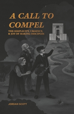 Book cover for A Call to Compel