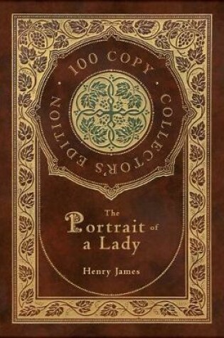 Cover of The Portrait of a Lady (100 Copy Limited Edition)