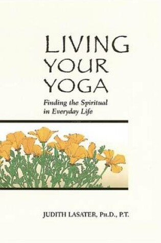 Cover of Living Your Yoga