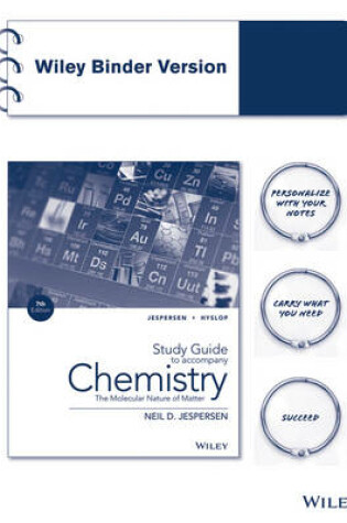 Cover of Study Guide to Accompany Chemistry: The Molecular Nature of Matter, 7e, Binder Ready Version