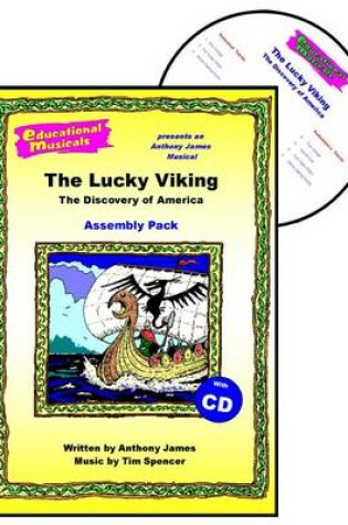 Cover of The Lucky Viking - The Discovery of America (Assembly Pack)