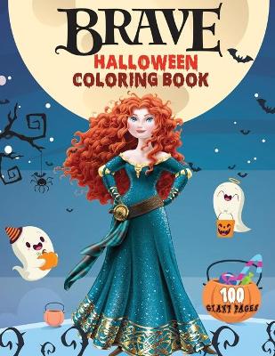 Book cover for Brave Halloween Coloring Book