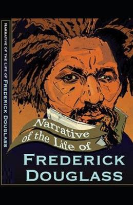 Book cover for Narrative of the Life of Frederick Douglass Illustrated