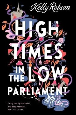 Cover of High Times in the Low Parliament