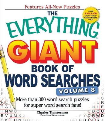 Cover of The Everything Giant Book of Word Searches, Volume 8