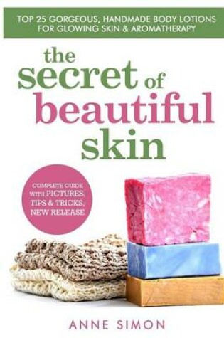 Cover of The Secret Of Beautiful Skin