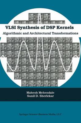 Cover of VLSI Synthesis of DSP Kernels