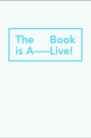 Cover of The Book is Alive!