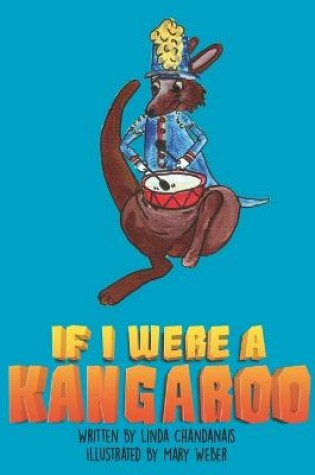 Cover of If I Were a Kangaroo