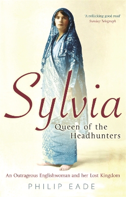 Book cover for Sylvia, Queen Of The Headhunters