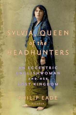 Cover of Sylvia, Queen of the Headhunters