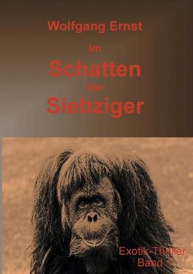 Book cover for Im Schatten der Siebziger Band 1