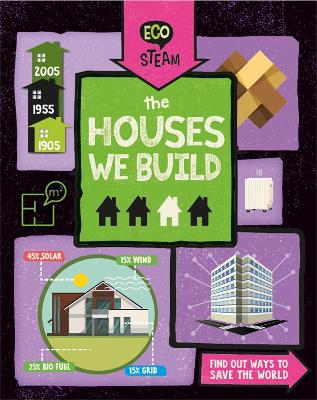 Book cover for Eco STEAM: The Houses We Build