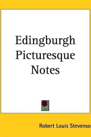 Cover of Edingburgh Picturesque Notes