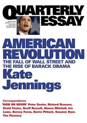 Book cover for Quarterly Essay 32 American Revolution